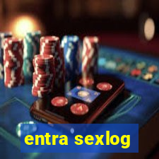entra sexlog